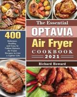 The Essential Optavia Air Fryer Cookbook 2021