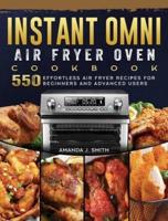 Instant Omni Air Fryer Oven Cookbook