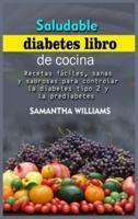 Saludable Diabetes Libro De Cocina