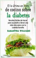 El Lo Último En Libro De Cocina Sobre La Diabetes