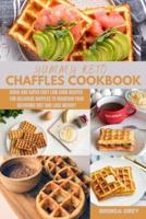 YUMMY Keto Chaffles Cookbook