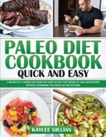 Paleo Diet Cookbook Quick and Easy