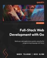 Becoming a Full Stack Go Developer
