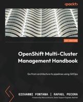 OpenShift Multi-Cluster Management Handbook