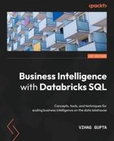 Business Intelligence With Databricks SQL Analytics