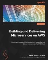 Delivering Microservices With AWS
