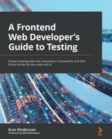 A Front-End Web Developer's Guide to Testing