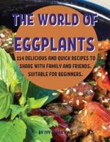 ThЕ World of Еggplants