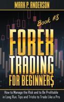 Forex Trading for Beginners Book #8