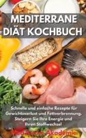 Mediterrane Diät Kochbuch