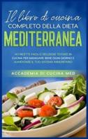 Il Libro Di Cucina Completo Della Dieta Mediterranea