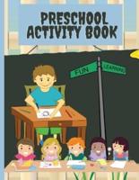 Preschool activity book: Toddler Activity Book Ages 2-4/Pre-K & Kindergarten Boys & Girls