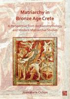 Matriarchy in Bronze Age Crete