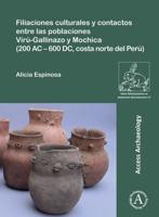 Filiaciones Culturales Y Contactos Entre Las Poblaciones Virú-Gallinazo Y Mochica (200 AC-600 DC, Costa Norte Del Perú)