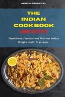 Indian Cookbook  Lamb Recipes: Traditional, Creative and Delicious Indian Recipes  To prepare easily at home