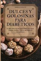Dulces Y Golosinas Para Diabéticos