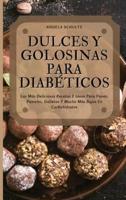 Dulces Y Golosinas Para Diabéticos