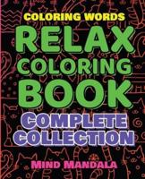 RELAX - Coloring Book for STRESSED People - Stress Relieving Patterns for Kids and Adults