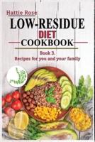 Low Residue Diet Cookbook