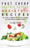 Fast Cheap Gastric Sleeve Bariatric Recipes