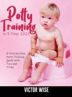 Potty Training in 3 Days 2021