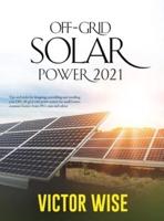 Off-Grid Solar Power 2021