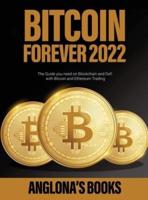 Bitcoin Forever 2022