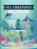 Sea Creatures Coloring Book for Kids