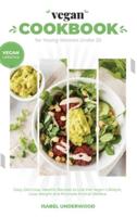Vegan Cookbook for Young Women Under 25