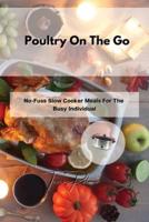 Poultry On The Go