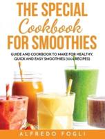 The Special Cookbook for Smoothies