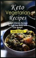 Keto Vegetarian Recipes