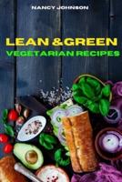 Lean and Green Vegetarian Recipes