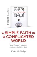 A Simple Faith in a Complicated World