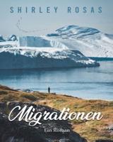 Migrationen: Ein Roman