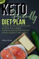 Keto-Friendly Diet Plan
