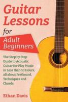 Guitar Lessons for Adult Beginners