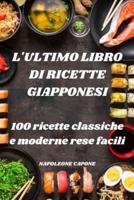 L'Ultimo Libro Di Ricette Giapponesi