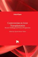 Controversies in Liver Transplantation