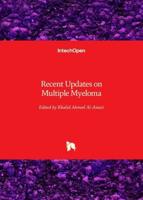 Recent Updates on Multiple Myeloma