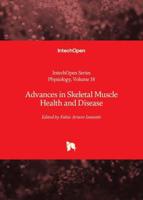 Advances in Skeletal Muscle Health and Disease
