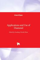 Applications and Use of Diamond