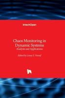 Chaos Monitoring in Dynamic Systems