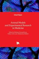 Animal Models and Experimental Research in Medicine