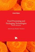 Food Processing and Packaging Technologies