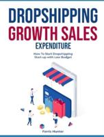 Dropshipping Growth Sales Expenditure: Proper Data Implementations and How to Apply it Into Lean Analytics