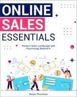 Online Sales Essentials: Modern Sales Landscape and Psychology Behind It