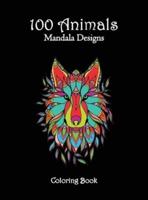 100 Animals Mandala Designs Coloring Book