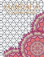THE MANDALA COLORING BOOK : A Fantastic Coloring Book with Many Beautiful and Relaxing Mandalas to Relieve Stress and Relax.