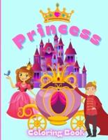 Princess Coloring Book for Girls ages 4-8: Creative Girls Birthday Gifts Page Size 8.5" X 11" inches. 78 Pages